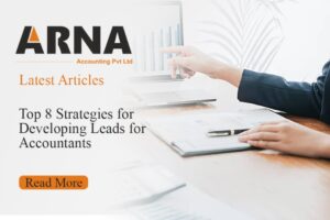 Top 8 Strategies for DevelopingLeads for Accountants